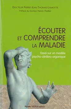 écouter et comprendre la maladie