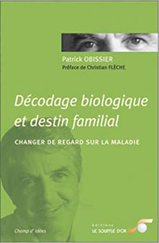 Décodage biologique et destin familial